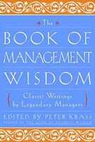 The Book of Management Wisdom : Classic Writings by Legendary Managers артикул 462d.