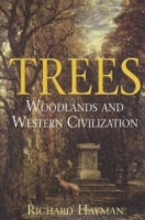 Trees: Woodland and Western Civilization артикул 567d.