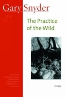 The Practice of the Wild: Essays артикул 599d.